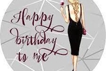 happy birthday to me