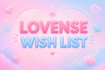LOVENSE WISH LIST 🩷
