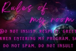 RULES OF MY ROOM