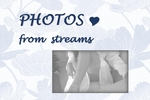 Photos from streams.