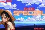 🎉SPECIAL SHOW'S🎉