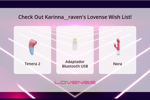 karinna raven — WISH LIST LOVENSE