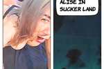 Alise in SuckerLand