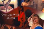 One Day With Milena: Selective Collection