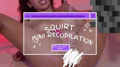 mini compilation squirt