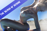 The Beach of Desire