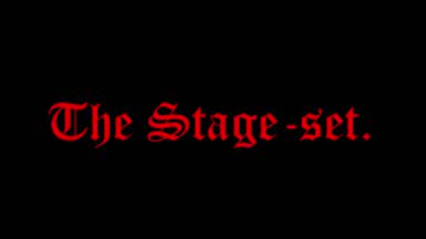 THE STAGE SET