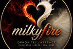 MILKYFIRE