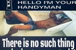 Handyman!!