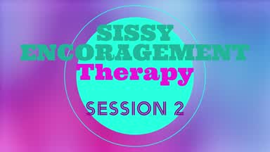 Sissy Therapy - Session 2