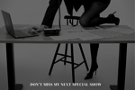 Special show SECRETARY & SADO 🖤🔞