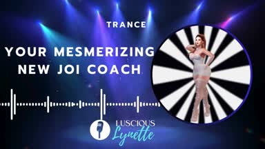 Your JOI Trance/Hypnosis Coach