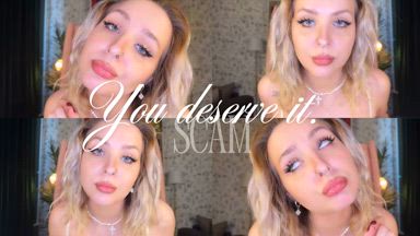 You Deserve It