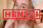 for HENTAI fans