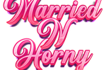 married n horny — Married N Horny