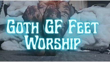 Goth GF Feet Worship