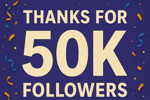 🎉💖 50,000 followers, wow! 💖🎉