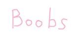 Boobs <3