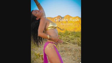 Gold Rush Belly Dance 💃