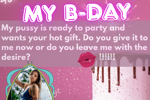 CELEBRATE MY  B-DAY TOGETHER