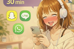 Snap/Line/Whatsapp 30 min video call