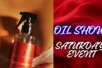 Oil Show on Saturday!💦