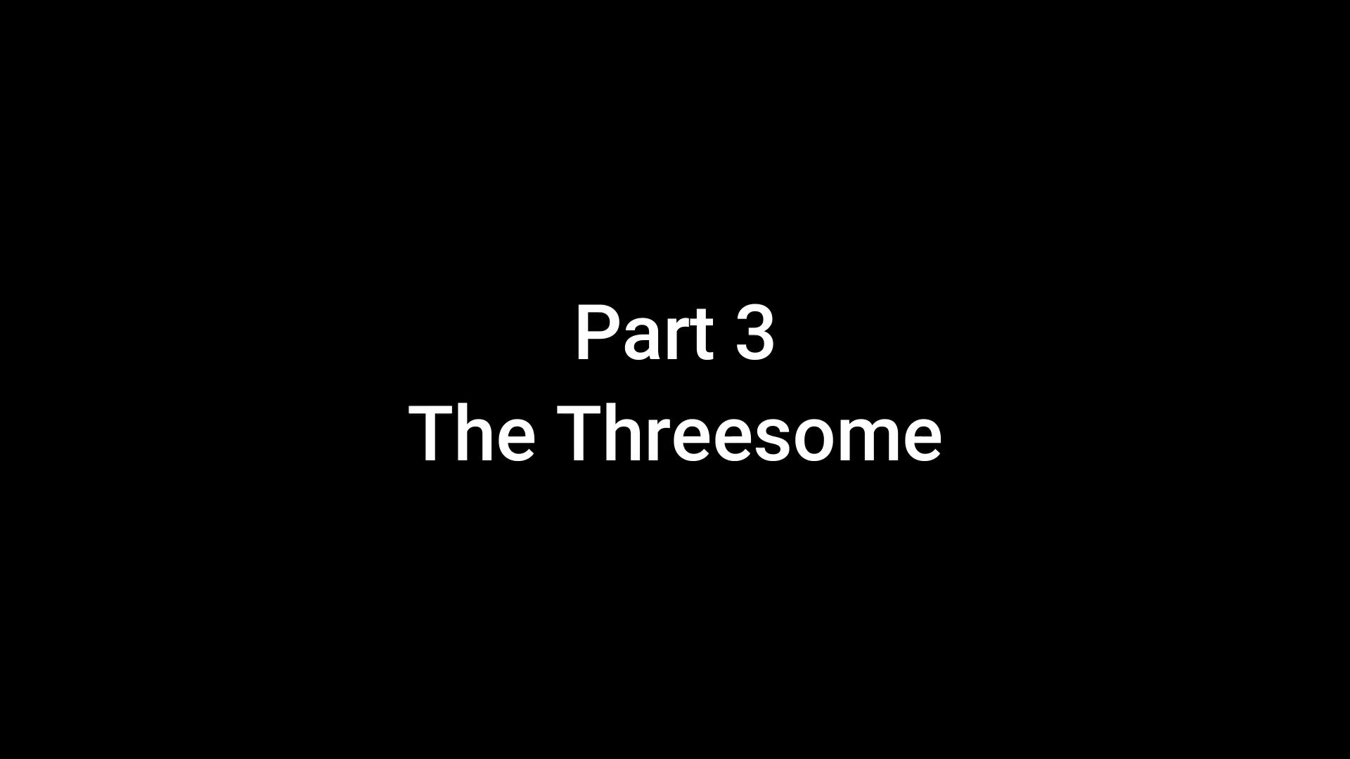 THREESOME w. RICK & KAIA