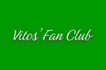 Vito's Fan Club