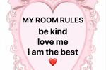 MY ROOM RULES