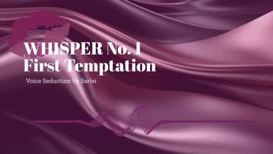 WHISPER No. 1- First Temptation