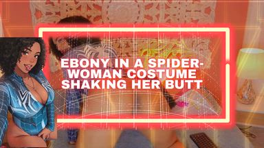 𝓜𝓪𝓵𝓪𝓲𝓴𝓪 𝓫𝓻𝓸𝔀𝓷 - 🎥 next stream start at 22:30hs gtm-3 — Ebony in a Spider-Woman costume shaking her butt