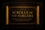 ๐ Scrolls of the Forgers