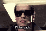 I'll be back
