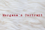 Morgana’s Portrait