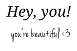 Yes, you!  ❤ ❤ ❤
