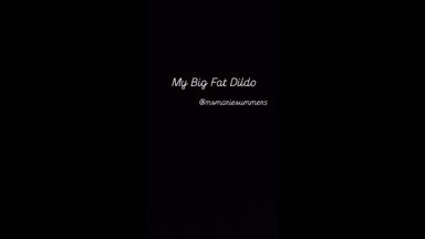 Bouncing, Sucking and Fucking my Huge Dildo