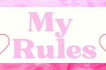 my rules