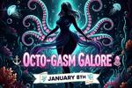 DA' OCTO-GASM GALORE REWARD SHOW