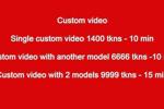 Custom Videos