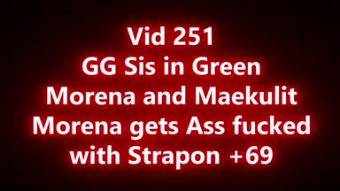 Morena/Maekulit: Ass Fucked and 69