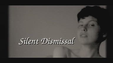 Silent Dismissal