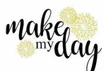 Make my day