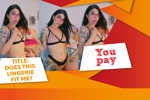 DO YOU LIKE MY LINGERIE?